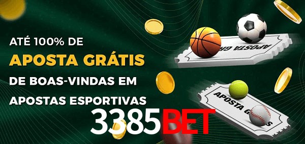 3385bet Ate 100% de Aposta Gratis